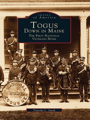 cover image of Togus, Down in Maine